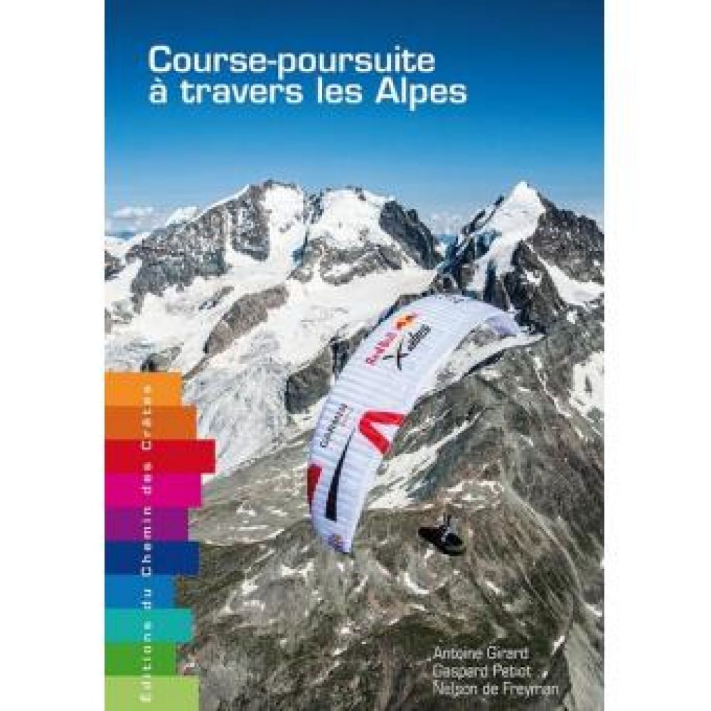 Livre "Course poursuite à travers le alpes"